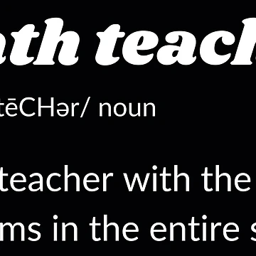 Artwork thumbnail, Funny Math Teacher Joke by MathVerge