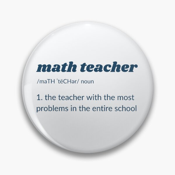 Item preview, Funny Math Teacher Joke - The teacher with the most problems in the entire school.  designed and sold by MathVerge.