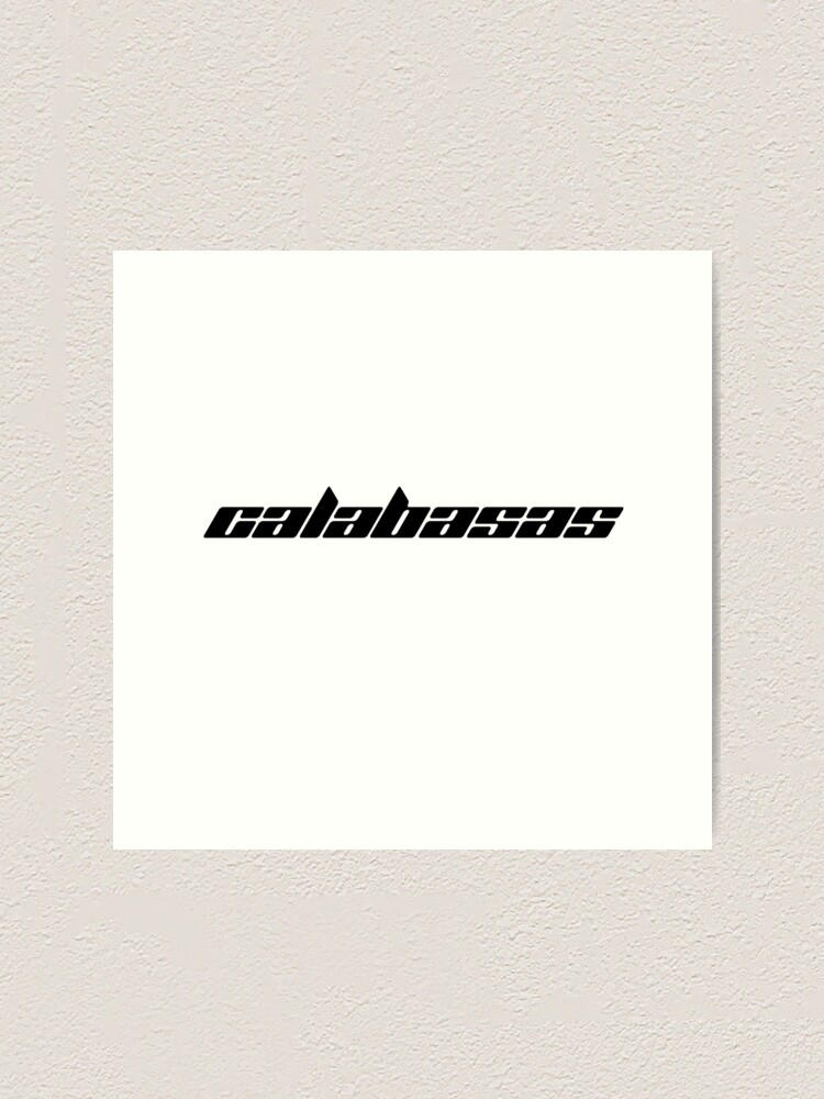 "CALABASAS LOGO" Art Print by killaani Redbubble