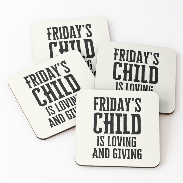 Item preview,  Friday's Child is Loving and Giving designed and sold by FunnyFactDesign.