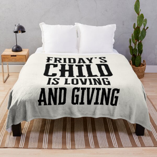 Item preview, Friday's Child is Loving and Giving designed and sold by FunnyFactDesign.