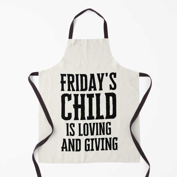 Item preview,  Friday's Child is Loving and Giving designed and sold by FunnyFactDesign.