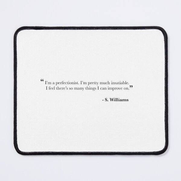 Item preview, Tennis Quotes - Serena Tennis Star Quote designed and sold by TieBreak-Tennis.