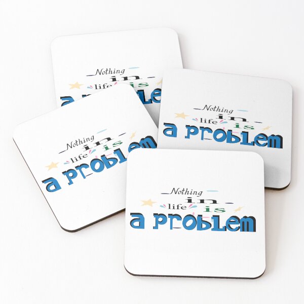 Item preview, Nothing in life is a problem designed and sold by Rbl20.