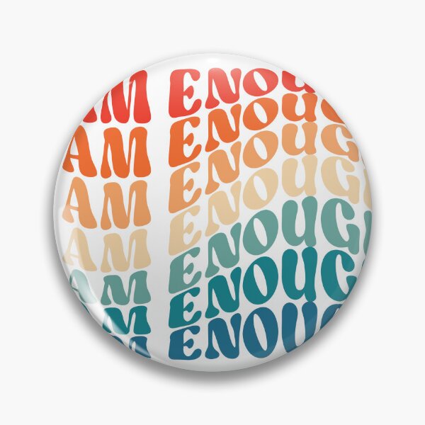 Item preview, Self Motivation:- Positive Saying-Positive Affirmation ''I am Enough''  designed and sold by typoinspired.
