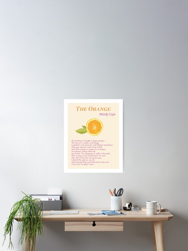 "The Orange Poem" Poster for Sale by margaretannco Redbubble