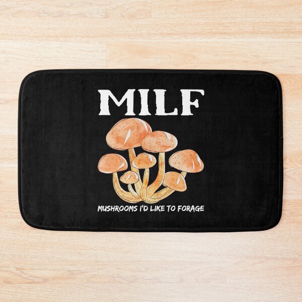 Item preview, MILF Mushrooms I'd Like To Forage Funny Mushrooms designed and sold by Pexilus.