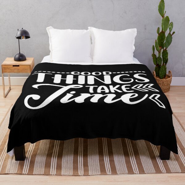 Item preview, Good things take time designed and sold by phassystore.