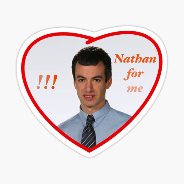 "Nathan for me forever " Sticker for Sale by lakenney97 Redbubble