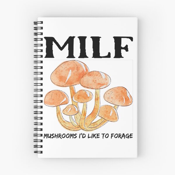 Item preview, MILF Mushrooms I'd Like To Forage Funny Mushrooms designed and sold by Pexilus.