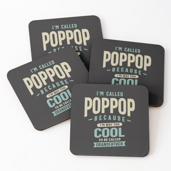 Item preview, I'm Called Pop-Pop Because I'm Way Too Cool - Dad and Grandpa designed and sold by cidolopez.