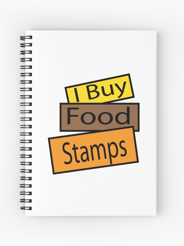 I Buy food stamps TSHIRT ; I BUy FOOD STAMPS ; BUy FOOD STAMPS 