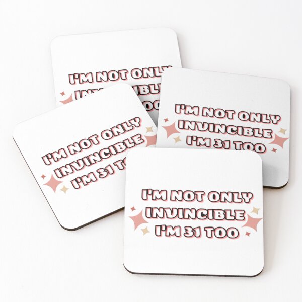 Item preview, I'm not only invincible I'm 31 too designed and sold by Quality-goods.