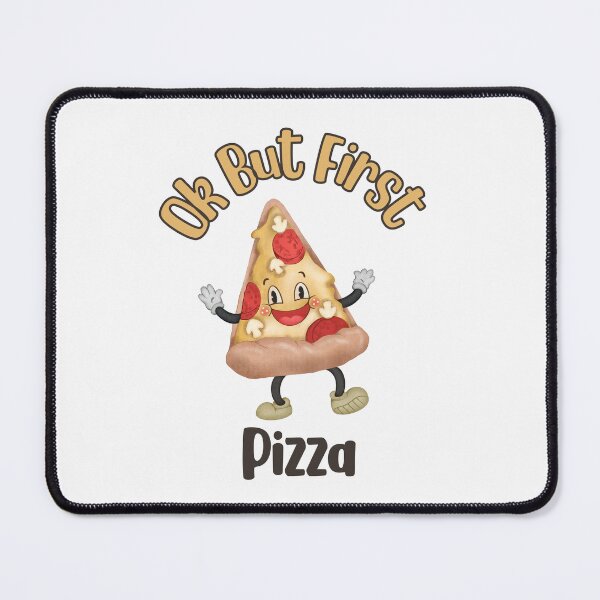 Item preview, Ok But First Pizza designed and sold by HappyLifeCreate.