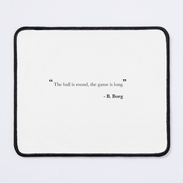 Item preview, Tennis Quotes - Borg Tennis Star Quote designed and sold by TieBreak-Tennis.