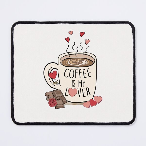 Item preview, Coffee Is My Lover Candy Valentines designed and sold by HappyLifeCreate.
