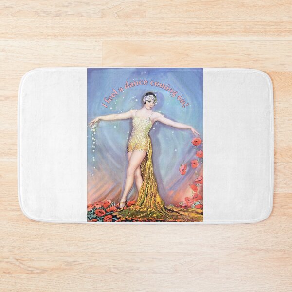 Item preview, I Feel A Dance Coming On! Dancer Gift designed and sold by SSustainable.