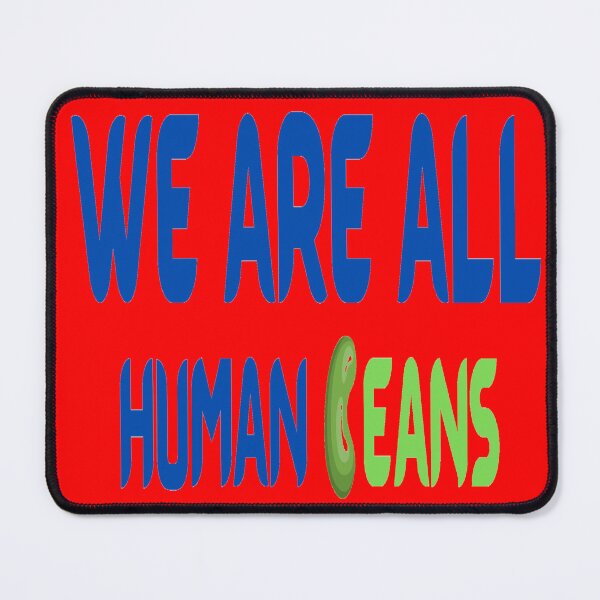 Item preview,  WE ARE ALL HUMAN BEANS - WE ARE ALL HUMAN - TEXT designed and sold by ArtzandDesignz.
