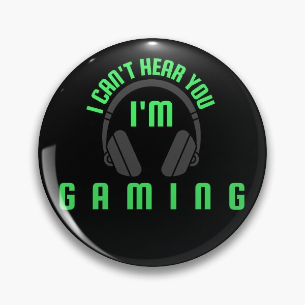 Item preview,  I Can't Hear You I'm Gaming designed and sold by El-kournafi.