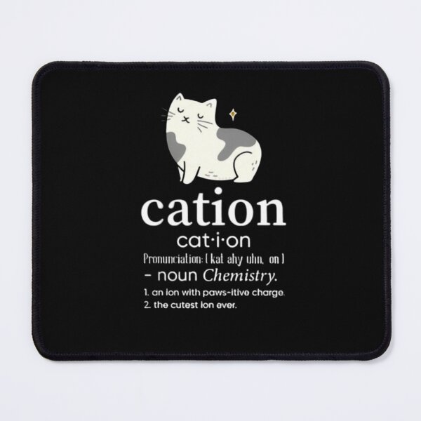 Item preview, Cation Funny Cat Ion Science Pawsitive Pun Chemistry designed and sold by FirnandArt.