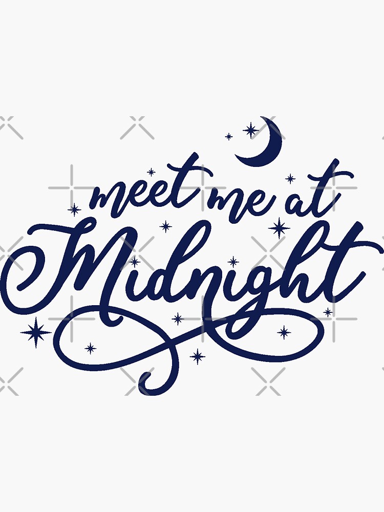 "meet me at midnight!!" Sticker for Sale by theerastour Redbubble