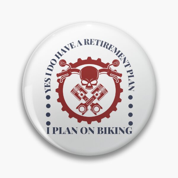 Item preview, Yes I Do Have A Retirement Plan I Plan On Biking designed and sold by AmberSiraj.