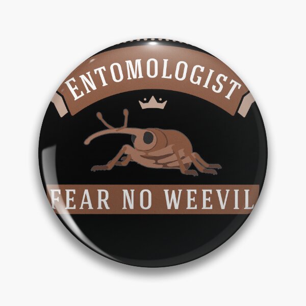Item preview, Entomologist Fear No Weevil designed and sold by Hapoel.