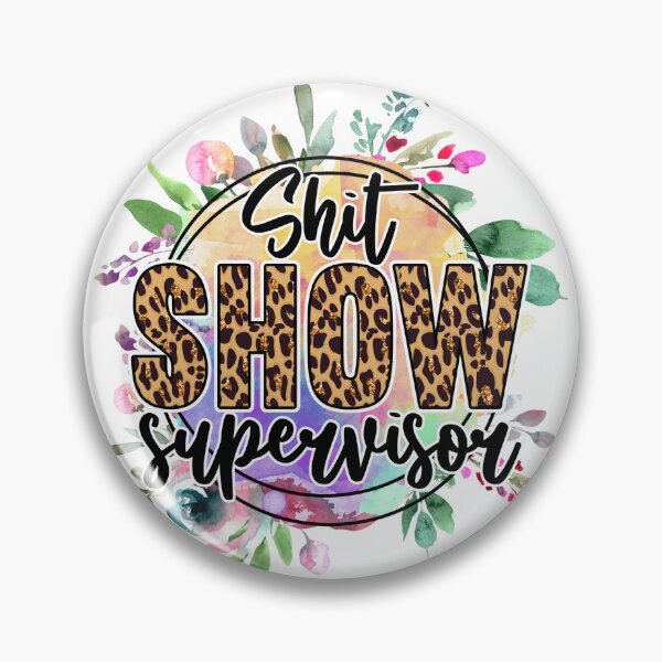 Item preview, Shit Show Supervisor Floral with Cheetah Print designed and sold by RepublicOfFire.