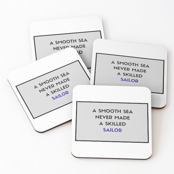 Item preview, A smooth sea never made a skilled sailor designed and sold by Inspirationmotivation.