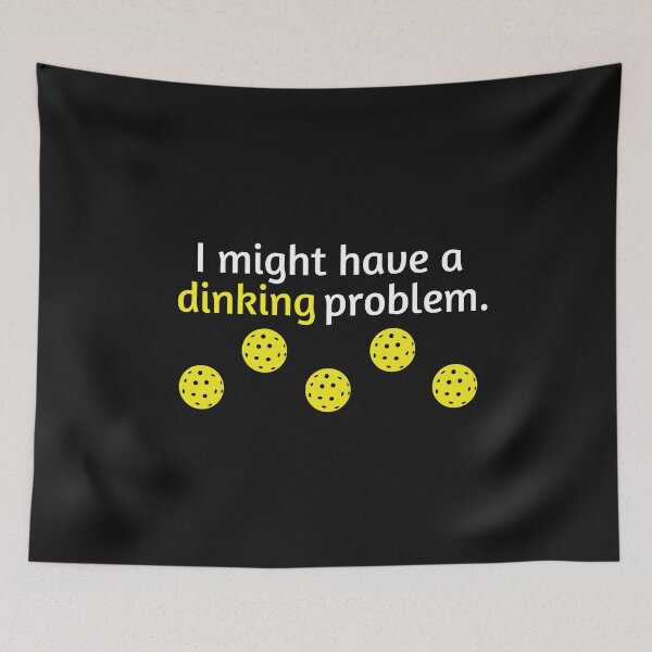 Item preview, Funny Pickleball Player Lover Dinking Problem Gift designed and sold by Charmedia.