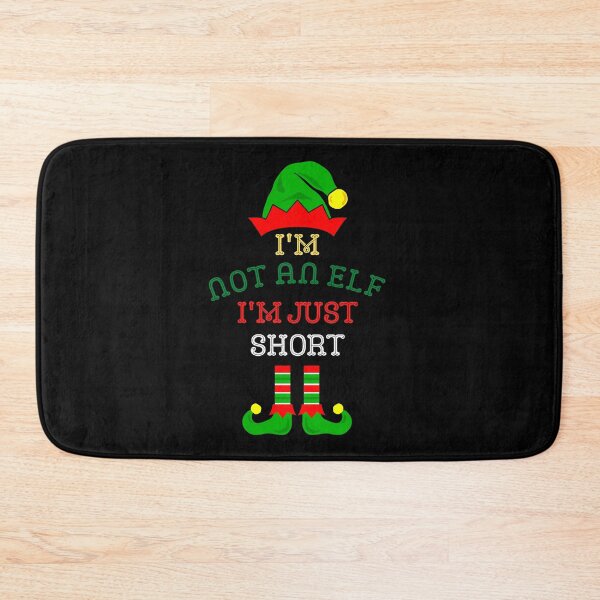 Item preview, I'm Not An Elf I'm Just Short - Ugly Christmas Elf designed and sold by MWProject.