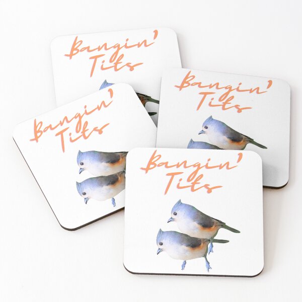 Item preview, Bangin' Tits Funny Bird Humor Tufted Titmouse Birds Joke designed and sold by rosaliemillen.