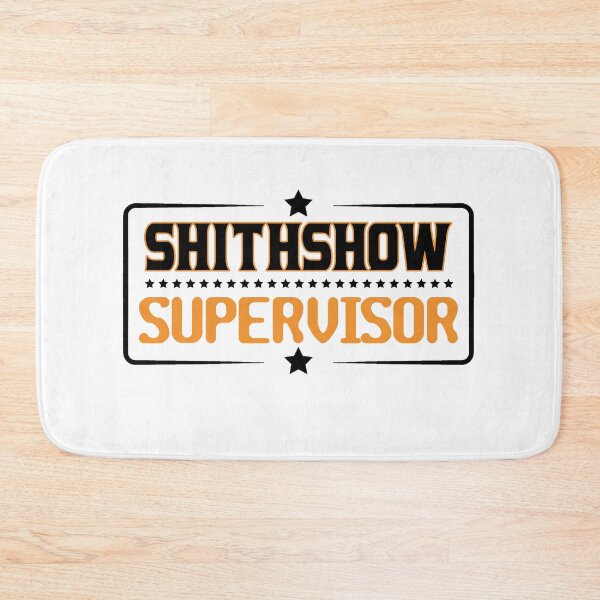 Item preview, Shitshow Supervisor Black designed and sold by RepublicOfFire.