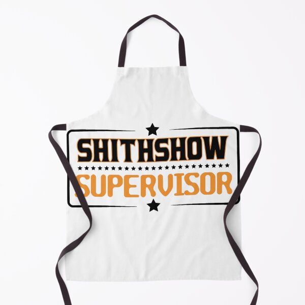 Item preview, Shitshow Supervisor Black designed and sold by RepublicOfFire.