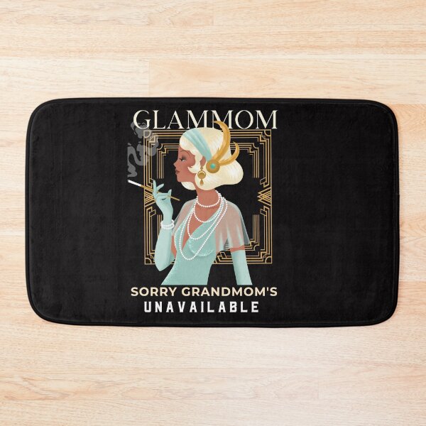 Item preview, GLAMMOM IS NOT AVAILABLE  designed and sold by GrumpyGrans3.