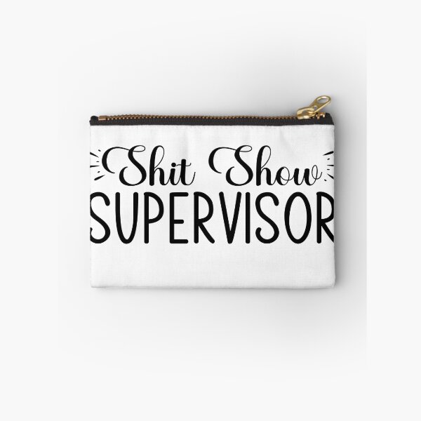Item preview, Shitshow Supervisor Black designed and sold by RepublicOfFire.