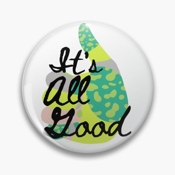 Item preview, It Is All Good in Green designed and sold by ManuelEvents.