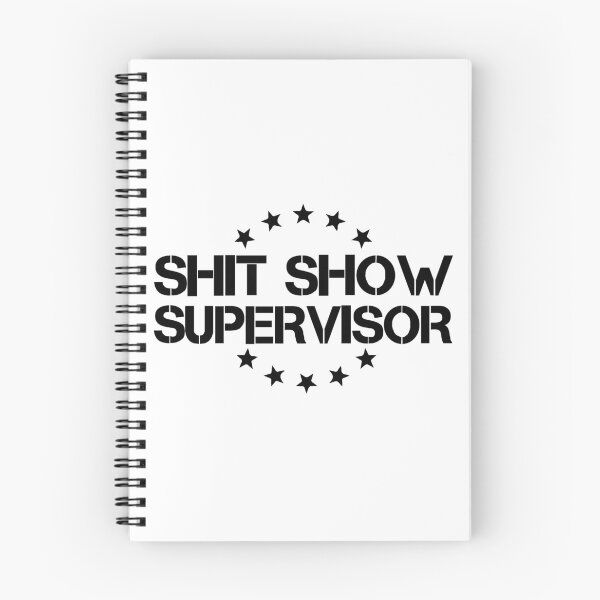 Item preview, Shitshow Supervisor Black designed and sold by RepublicOfFire.