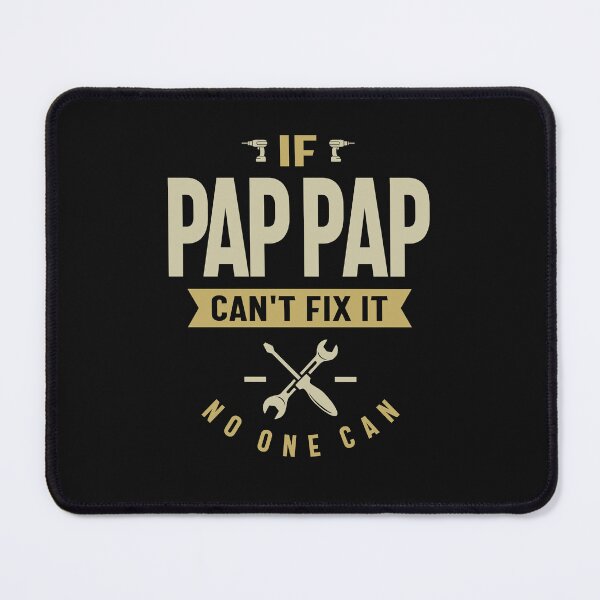 Item preview, If Pap-Pap Can't Fix It - Dad Grandpa designed and sold by cidolopez.