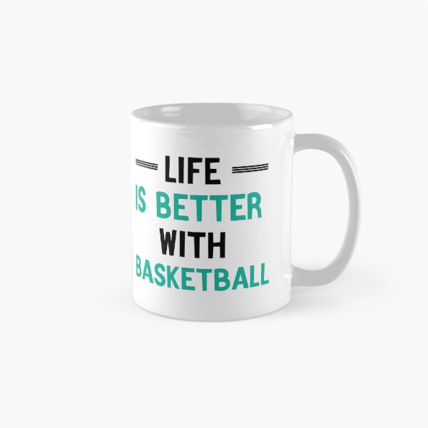 Item preview, Life Is Better WIth Basketball, Funny Basketball designed and sold by Aerial Addicts.