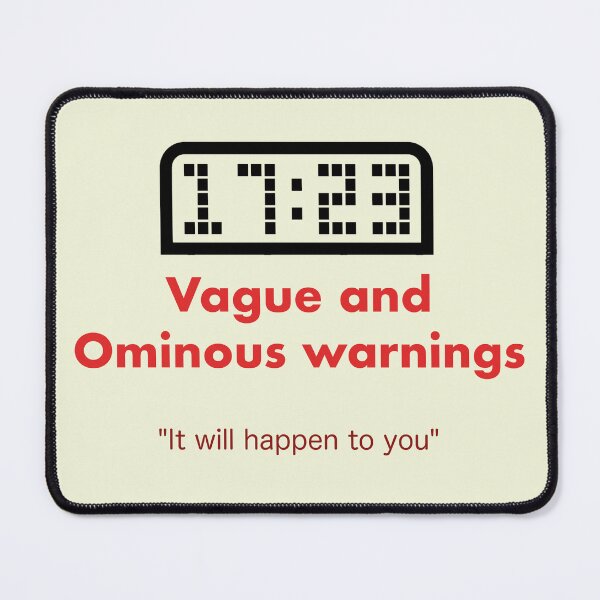 Item preview, Vague and Ominous warnings designed and sold by crystalfalco.