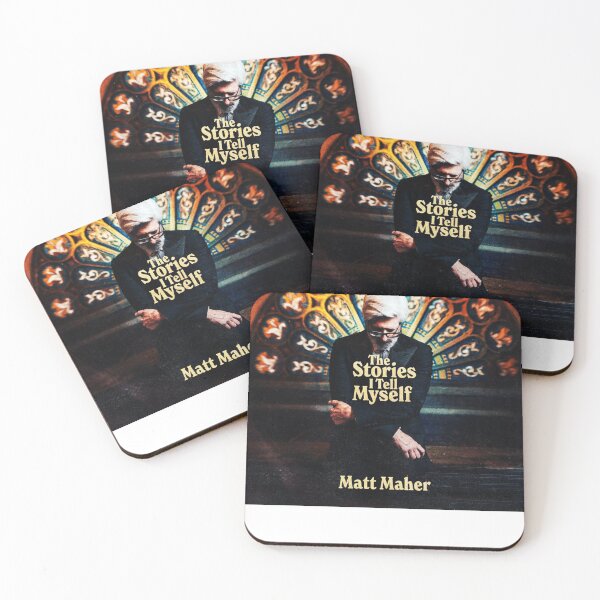 Item preview, The Stories I Tell Myself Matt Maher designed and sold by Giancarlowade3.