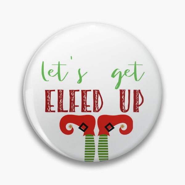 Item preview, let's get elfed up gift for Thanksgiving Day designed and sold by Magic-Offers.