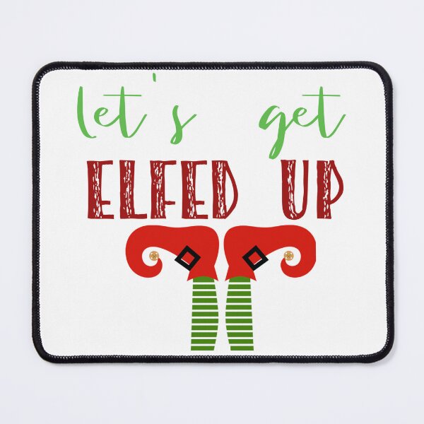 Item preview, let's get elfed up gift for Thanksgiving Day designed and sold by Magic-Offers.