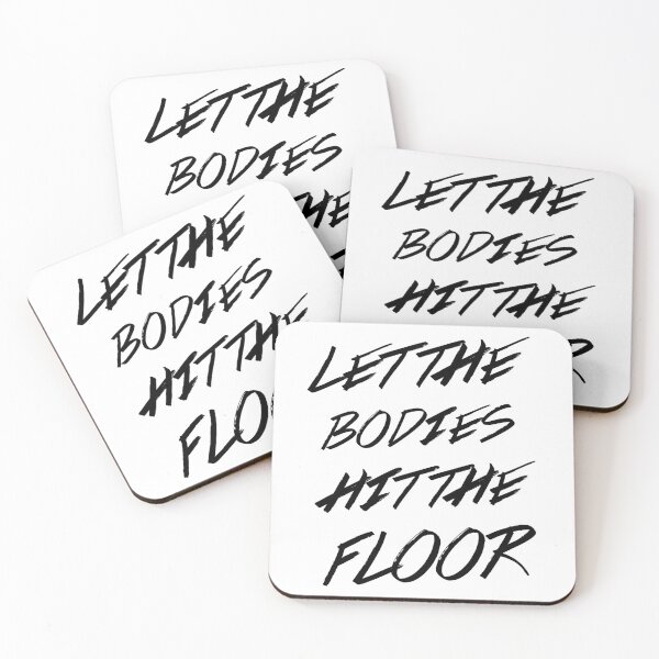 Item preview, Let the bodies hit the floor  designed and sold by Pop-n-Rockin.