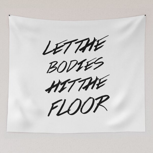 Item preview, Let the bodies hit the floor  designed and sold by Pop-n-Rockin.