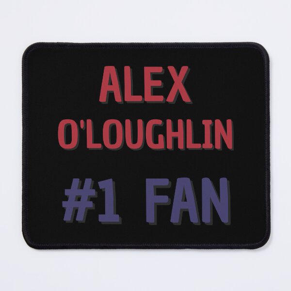 Item preview, Alex O'Loughlin - #1 Fan designed and sold by Rybariuns.