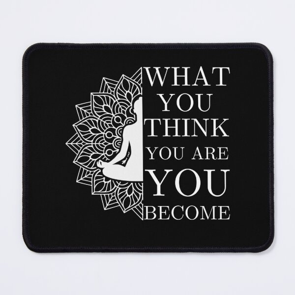 Item preview, Inspirational Quote "WHAT YOU THINK YOU ARE YOU BECOME " designed and sold by BearCaveDesigns.