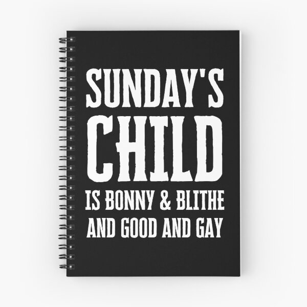 Item preview, Sunday's Child is Bonny and Blithe designed and sold by FunnyFactDesign.