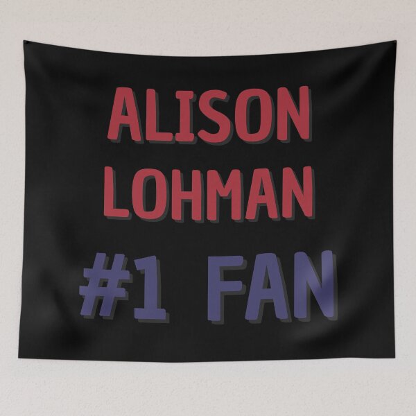 Item preview, Alison Lohman - #1 Fan designed and sold by Rybariuns.